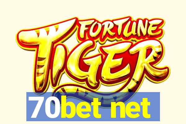 70bet net